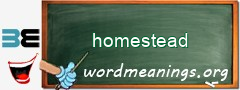 WordMeaning blackboard for homestead